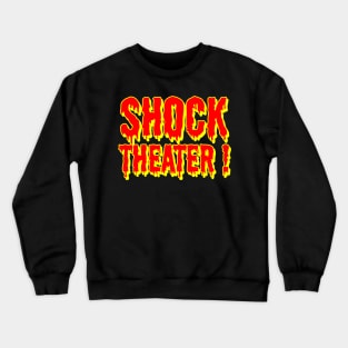 shock thriller Crewneck Sweatshirt